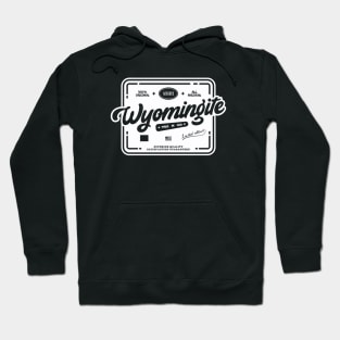 Authentic Wyomingite Cool Vintage Label Print Wyoming Resident Gift Hoodie